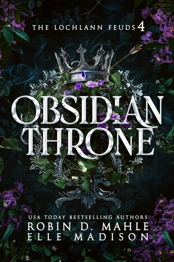 Obsidian Throne (The Lochlann Feuds Book 4) (متن کامل)