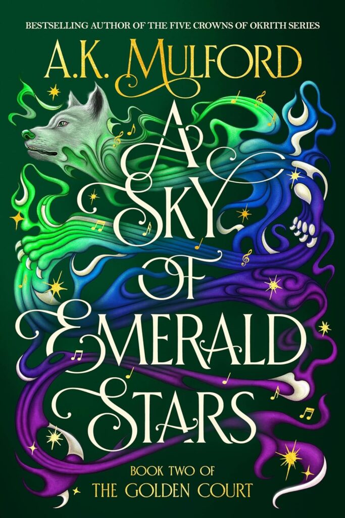 A Sky of Emerald Stars (The Golden Court Book 2) (متن کامل)