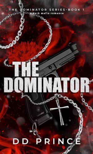 The Dominator (The Dominator Book 1) (متن کامل)