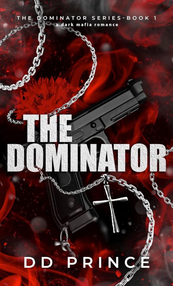 The Dominator (The Dominator Book 1) (متن کامل)