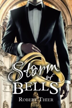 Storm of Bells (Storm and Silence Saga Book 6) (متن کامل)