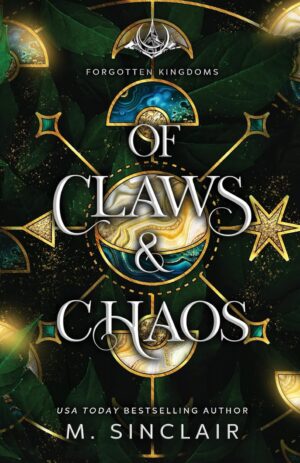 Of Claws & Chaos (Forgotten Kingdoms Book 8) (متن کامل)