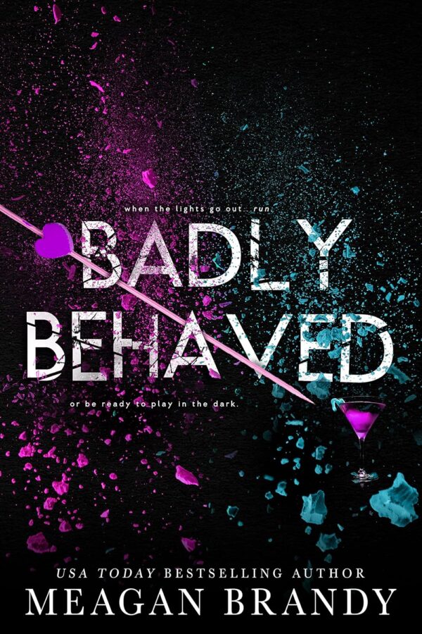 Badly Behaved (متن کامل)