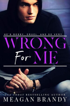 Wrong For Me (متن کامل)