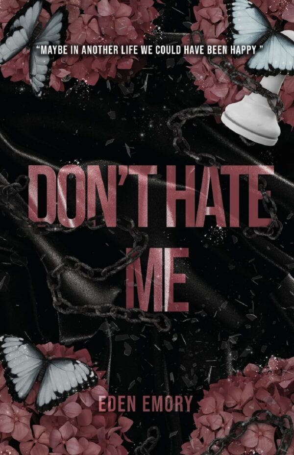 Don't Hate Me (Club Pétale Book 4) (متن کامل)