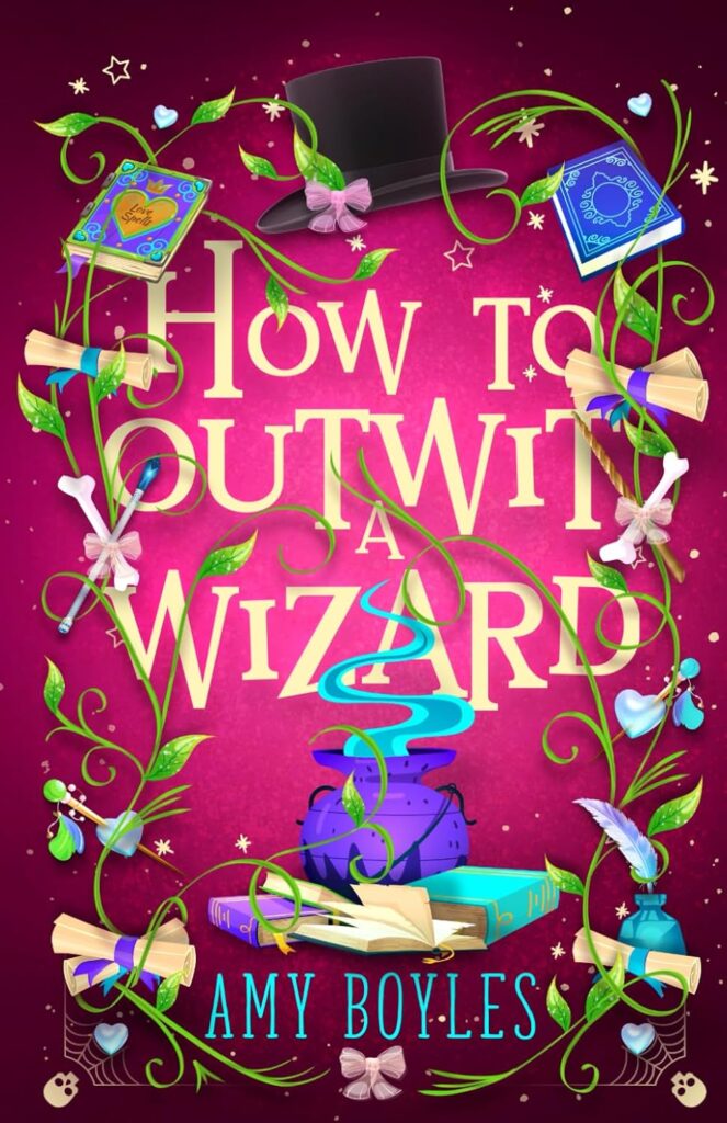 How To Outwit A Wizard (Seven Suitors For Seven Witches Book 2) (متن کامل)