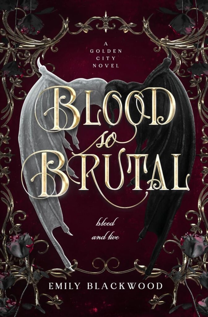 Blood So Brutal (Golden City Book 2) (متن کامل)