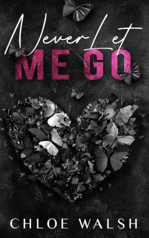 Never Let Me Go (Blurred Lines Book 2) (متن کامل)