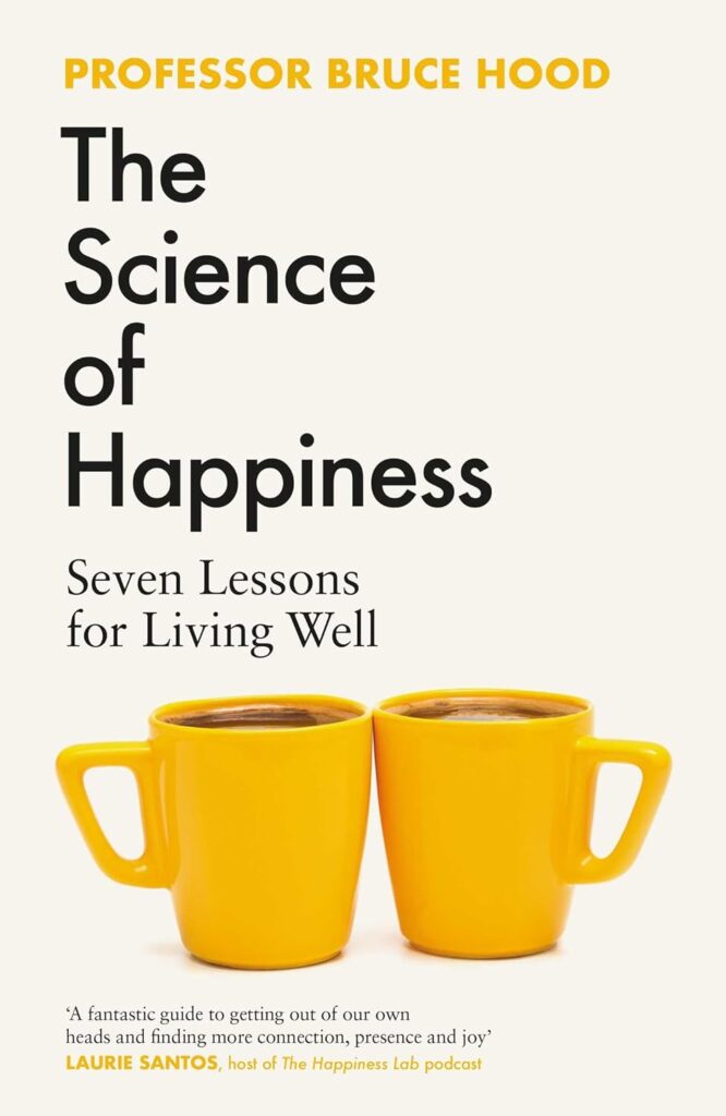 The Science of Happiness (متن کامل)