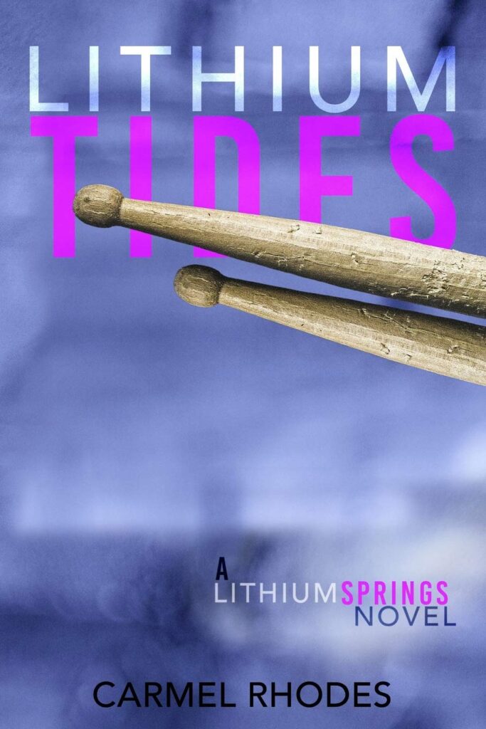 Lithium Tides (A Lithium Springs Book 2) (متن کامل)