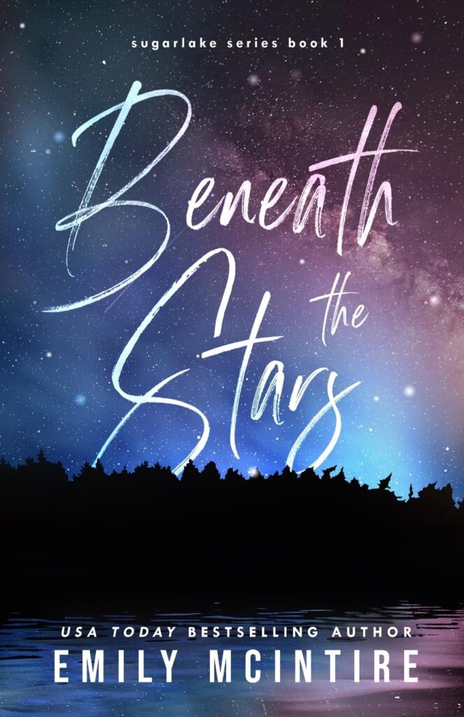 Beneath the Stars (Sugarlake Series Book 1) (متن کامل)