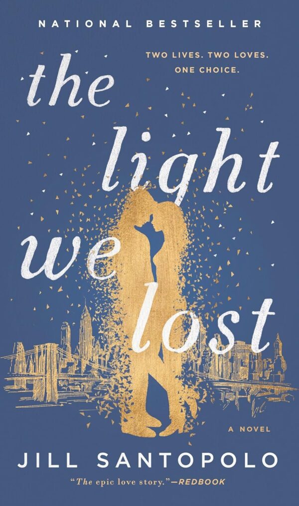 The Light We Lost (The Light We Lost Book 1) (متن کامل)