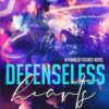 Defenseless Hearts (A Fumbled Futures Novel Book 2) (متن کامل)