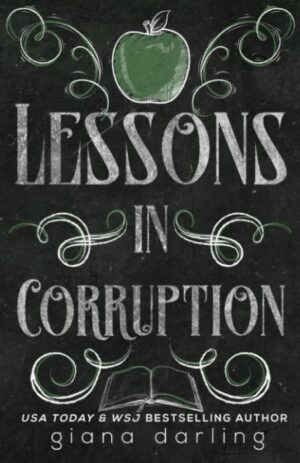 Lessons in Corruption (The Fallen Men Series Special Editions Book 1) (متن کامل)