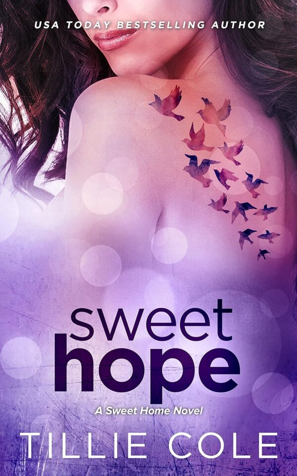 Sweet Hope (Sweet Home Series Book 4) (متن کامل)