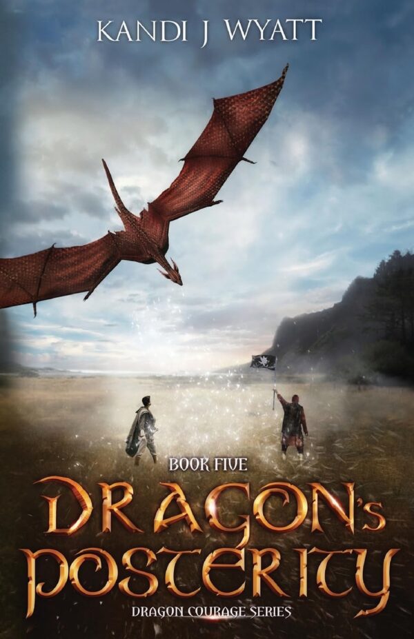 Dragon's Posterity (Dragon Courage Book 5) (متن کامل)