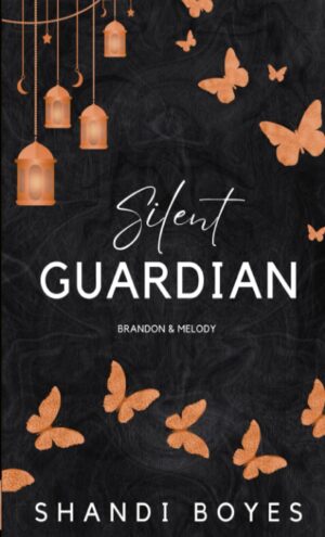 Silent Guardian: Books 1 to 3 in Brandon & Melody's Story (The Collectables Book 6) (متن کامل)