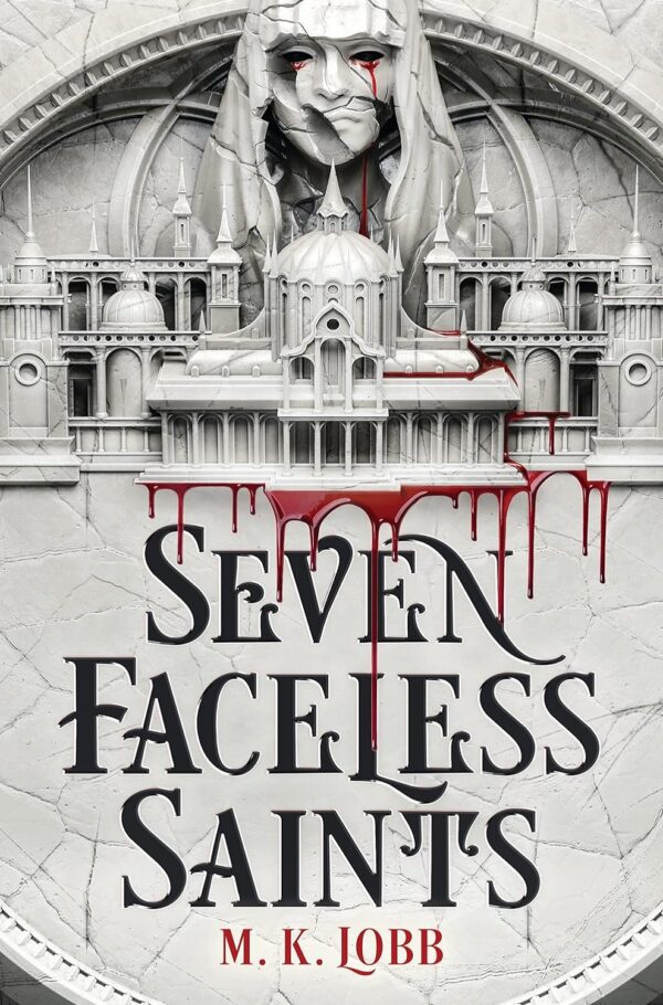 Seven Faceless Saints (Seven Faceless Saints Book 1) (متن کامل)