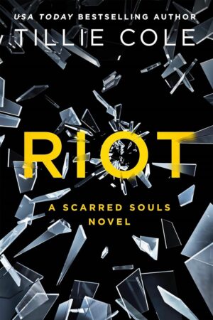 Riot (Scarred Souls Book 4) (متن کامل)