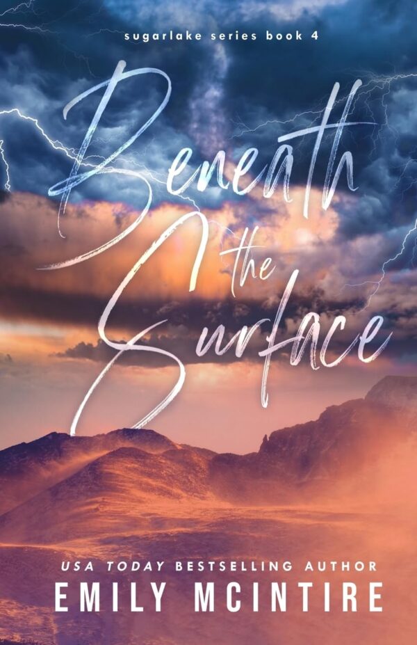 Beneath the Surface (Sugarlake Series Book 4) (متن کامل)