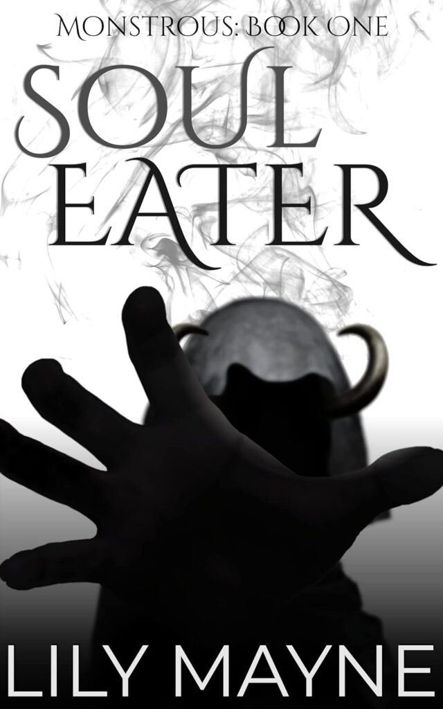 Soul Eater (Monstrous Book 1) (متن کامل)