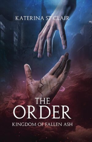 The Order: Kingdom of Fallen Ash (The Order Series Book 1) (متن کامل)