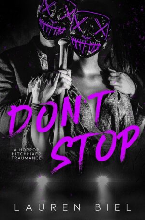 Don't Stop (Ride or Die Romances novella) (متن کامل)