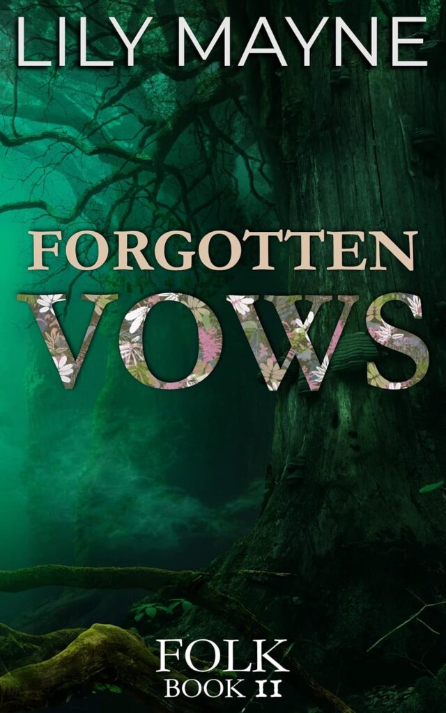 Forgotten Vows (Folk Book 2) (متن کامل)