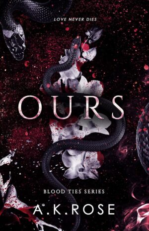 Ours (Blood Ties Book 3) (متن کامل)