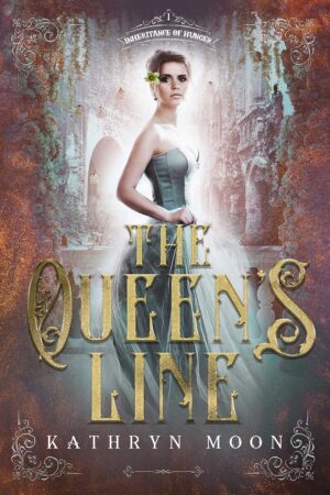 The Queen's Line (Inheritance of Hunger Book 1) (متن کامل)