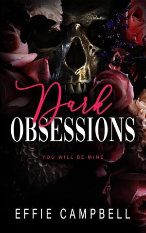 Dark Obsessions (McGowan Mafia Series Book 3) (متن کامل)