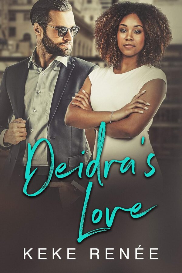 Deidra's Love (Love by Design Book 3) (متن کامل)