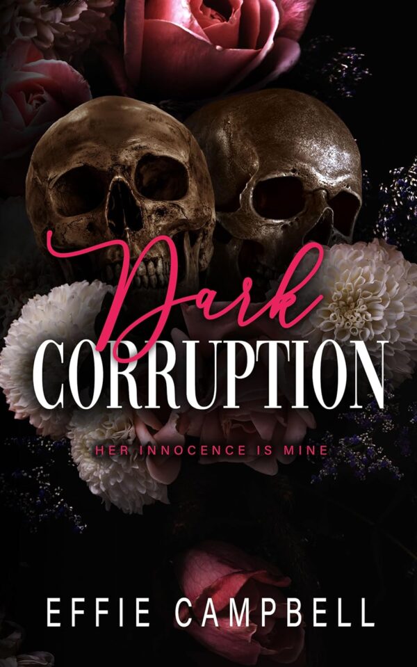 Dark Corruption (McGowan Mafia Series Book 5) (متن کامل)