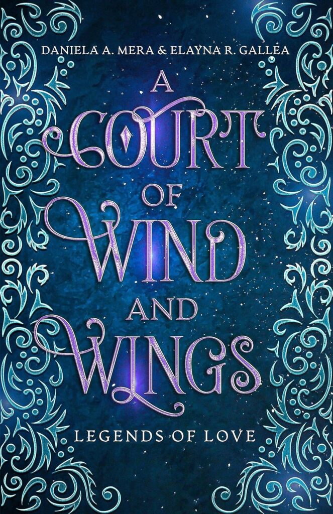 A Court of Wind and Wings: a Hades and Persephone Retelling (Legends of Love Book 3) (متن کامل)