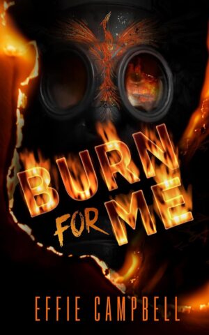 Burn for Me (متن کامل)