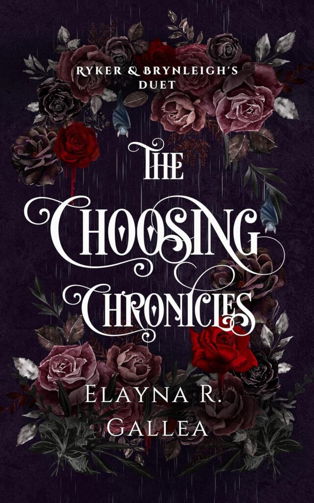 The Choosing Chronicles: Ryker and Brynleigh's Duet (متن کامل)