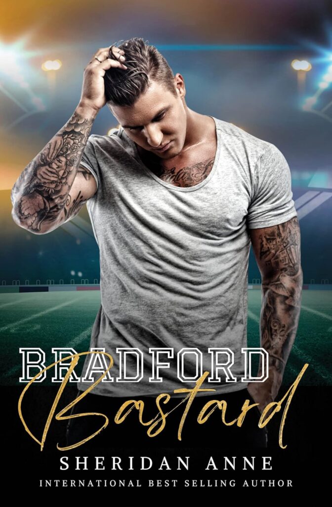 Bradford Bastard (Bradford Bastard Book 1) (متن کامل)