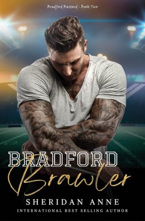 Bradford Brawler (Bradford Bastard Book 2) (متن کامل)