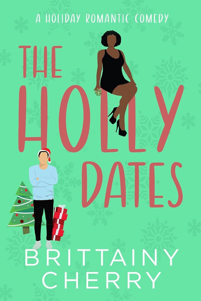 The Holly Dates (متن کامل)