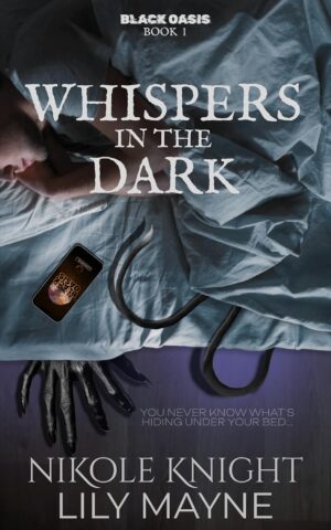 Whispers in the Dark (Black Oasis Book 1) (متن کامل)