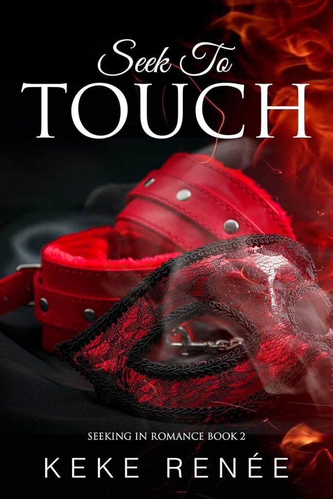 Seek To Touch (Seeking in Romance Book 2) (متن کامل)