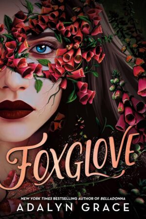 Foxglove (Belladonna Book 2) (متن کامل)