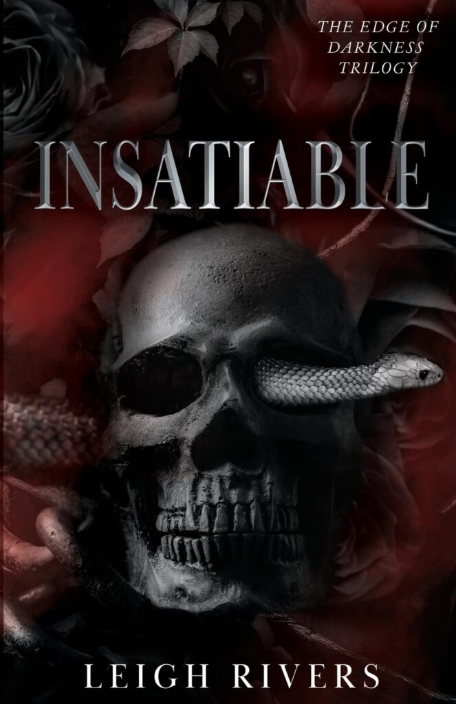 Insatiable (The Edge of Darkness Trilogy Book 1) (متن کامل)