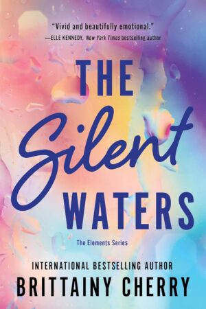 The Silent Waters (The Elements Series Book 3) (متن کامل)