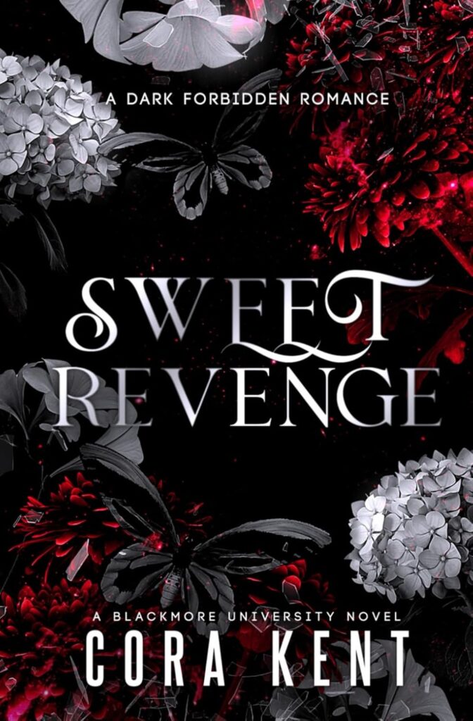 Sweet Revenge (Blackmore University Book 3) (متن کامل)