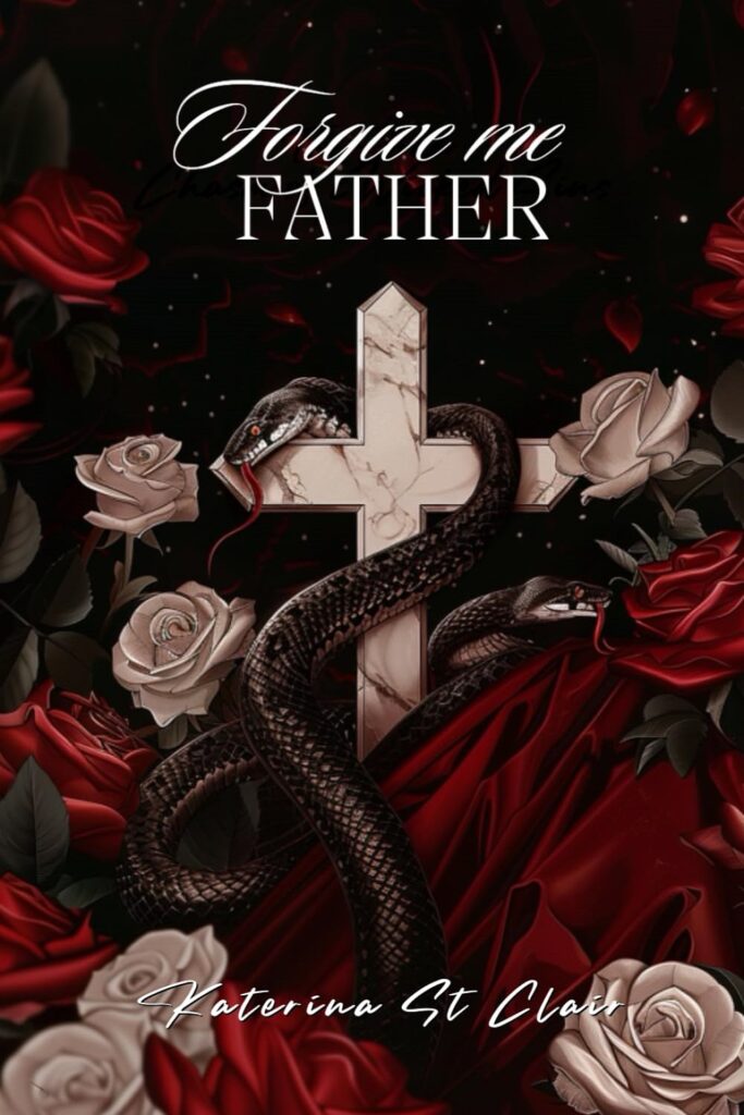 Forgive Me Father (The Shadows of Darkness Universe Book 1) (متن کامل)