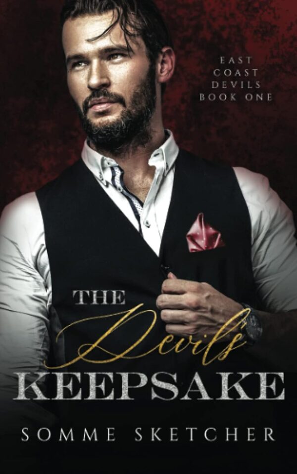 The Devil's Keepsake (East Coast Devils Book 1) (متن کامل)