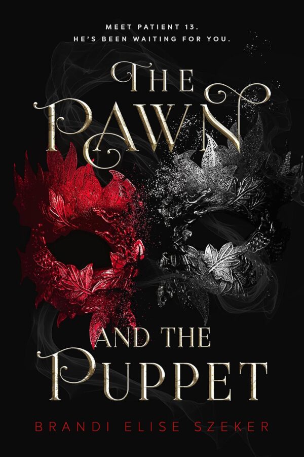 The Pawn and The Puppet (The Pawn and The Puppet series Book 1) (متن کامل)