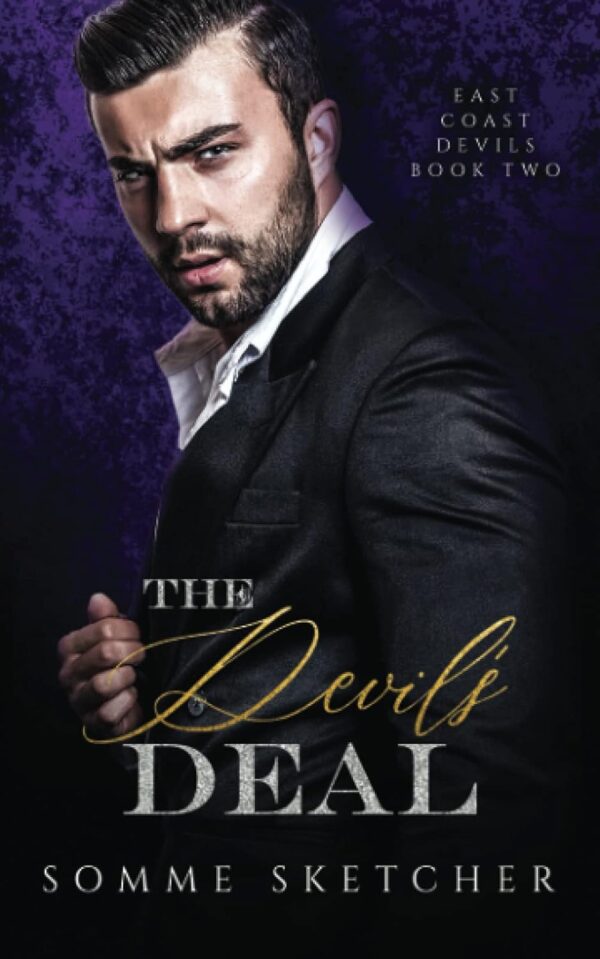 The Devil's Deal (East Coast Devils Book 2) (متن کامل)