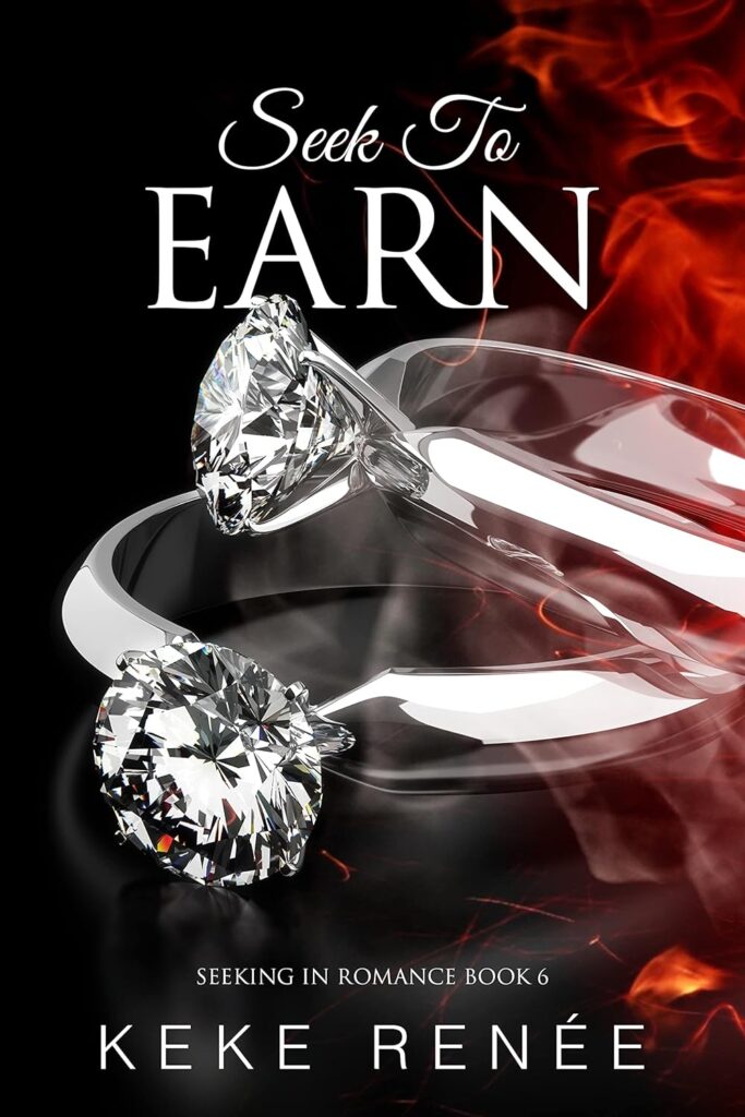 Seek To Earn (Seeking in Romance Book 6) (متن کامل)